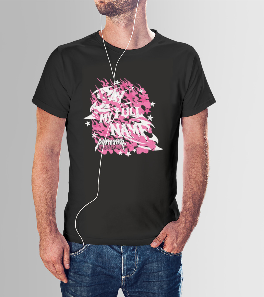 Kyle Fletcher Protostar Say My Full Name Stars And Flames T-Shirt