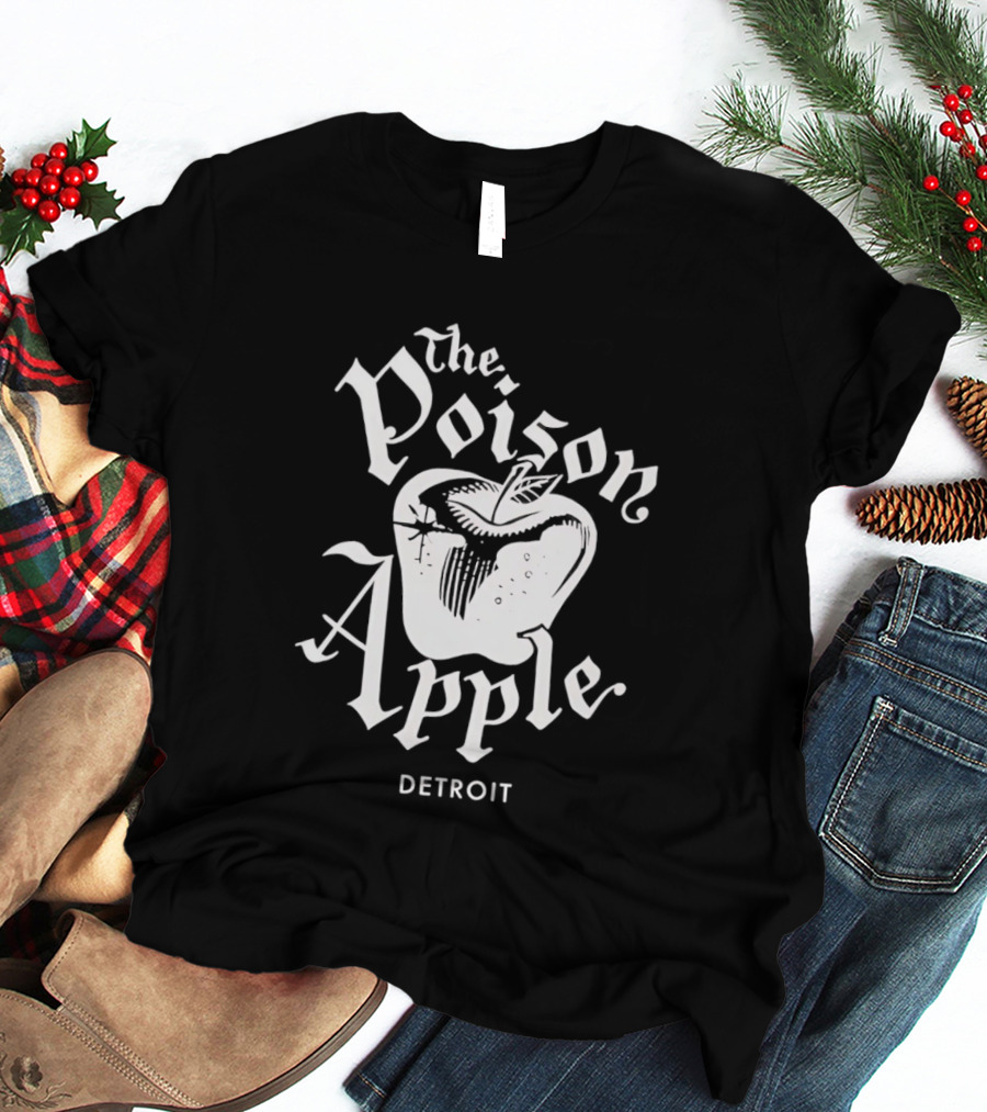 The Poison Apple Detroit T-Shirt