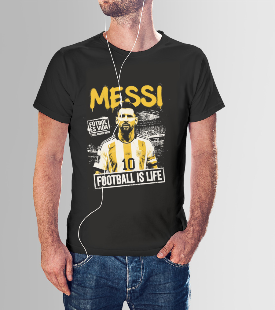 Messi Futbol Es Vida Football Is Life Argentina National Team T-Shirt