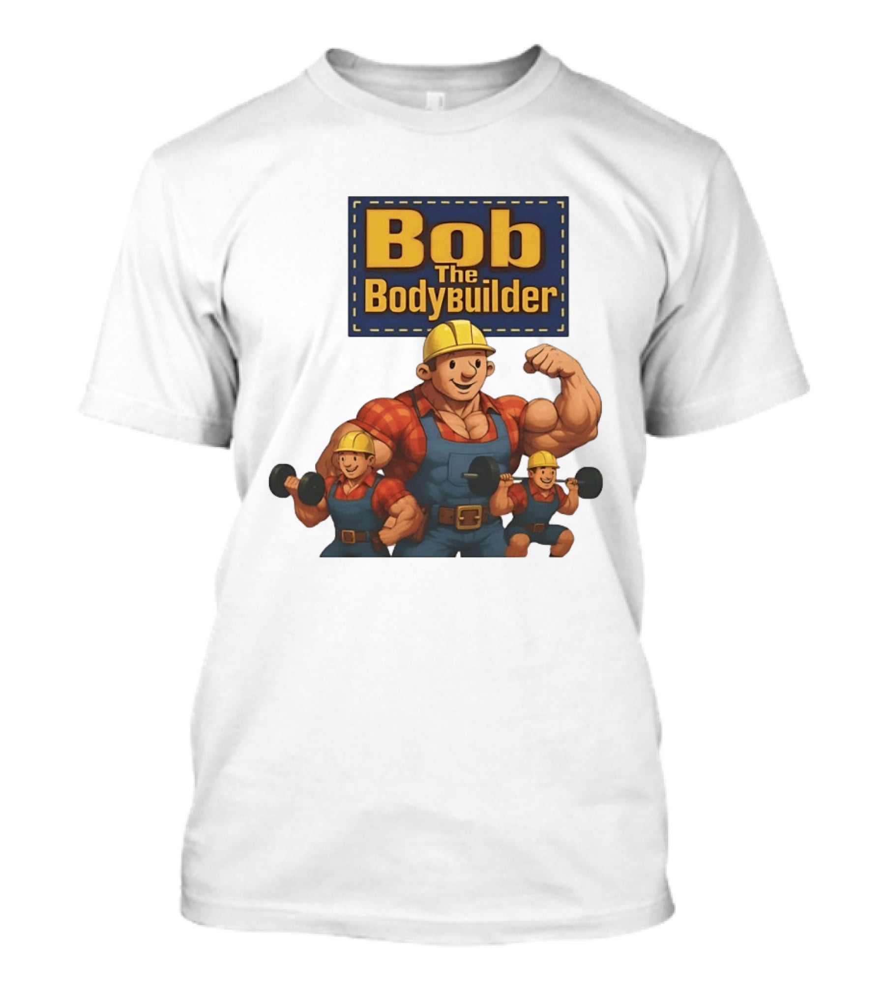 Bob The Bodybuilder Strongman Lifting Weights Movie T-Shirt