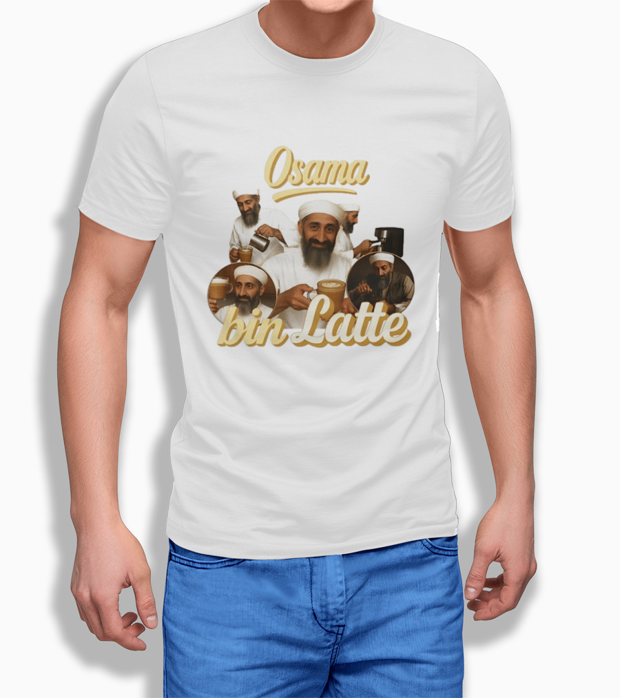Osama Bin Latte Meme Funny Osama Bin Laden Coffee T-Shirt