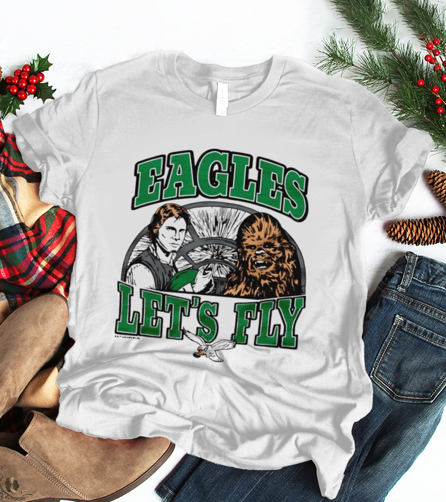 Eagles Let's Fly Star Wars Philadelphia Light Side Chewbacca Han Solo T-Shirt