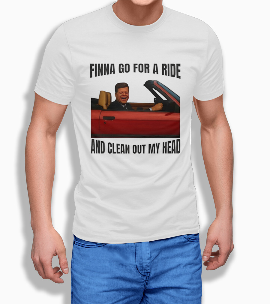 Finna Go For A Ride And Clean Out My Head T-Shirt