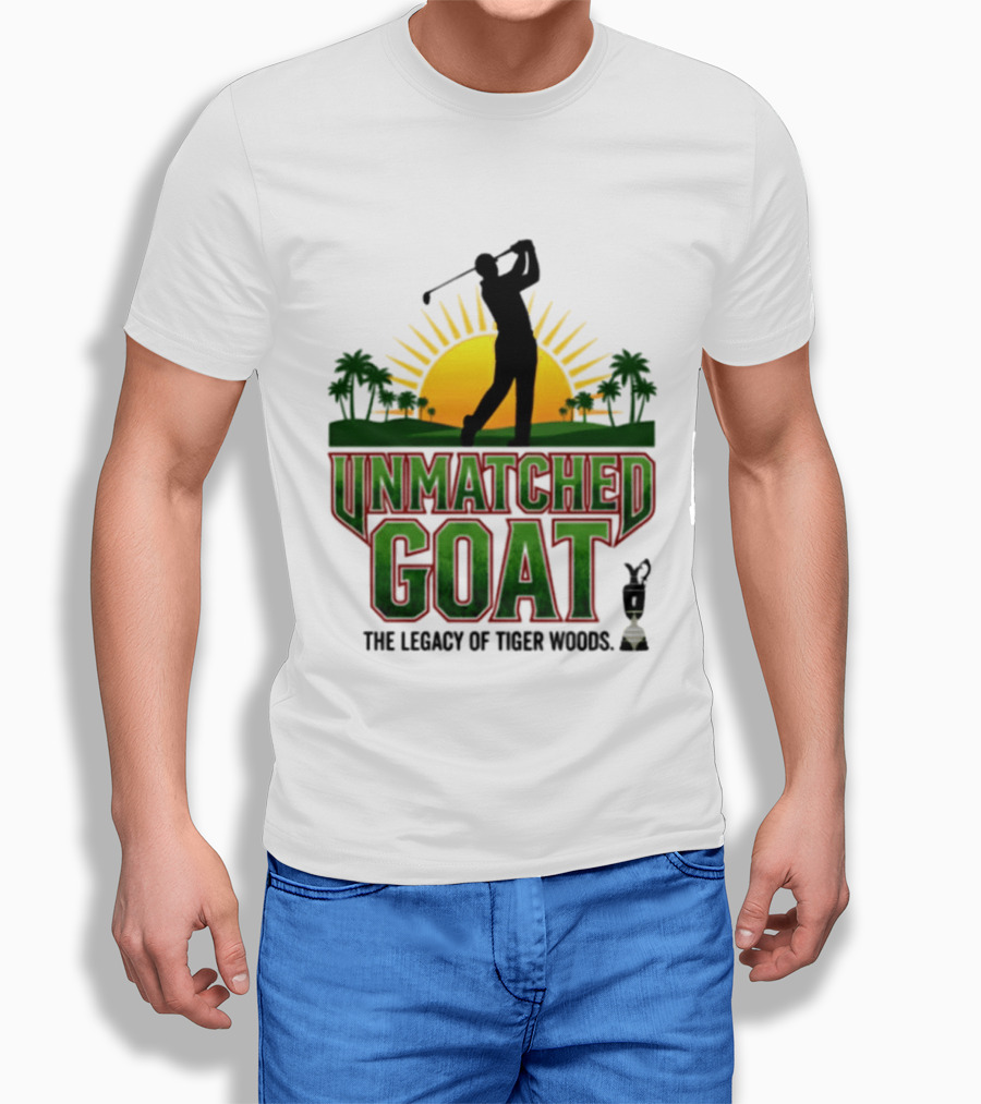 Unmatched Goat The Legacy Of Tiger Woods Golf Champion T-Shirt