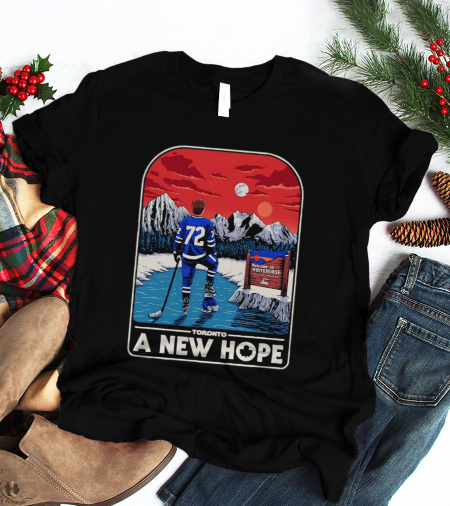 Toronto A New Hope Welcome To Whitehorse Hockey Yukon T-Shirt