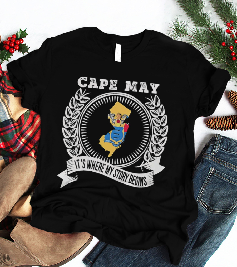 Cape May New Jersey It's Where My Story Begins T-Shirt