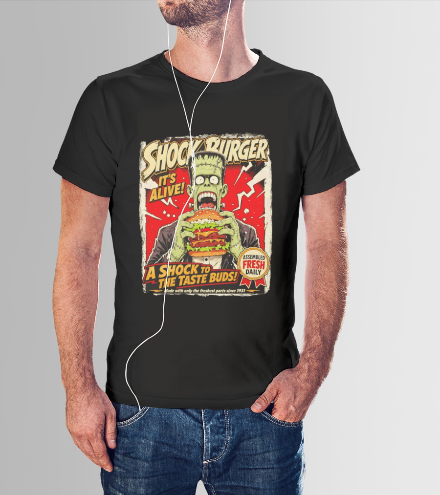 Shock Burger It's Alive Assembled Fresh Daily Since 1931 T-Shirt