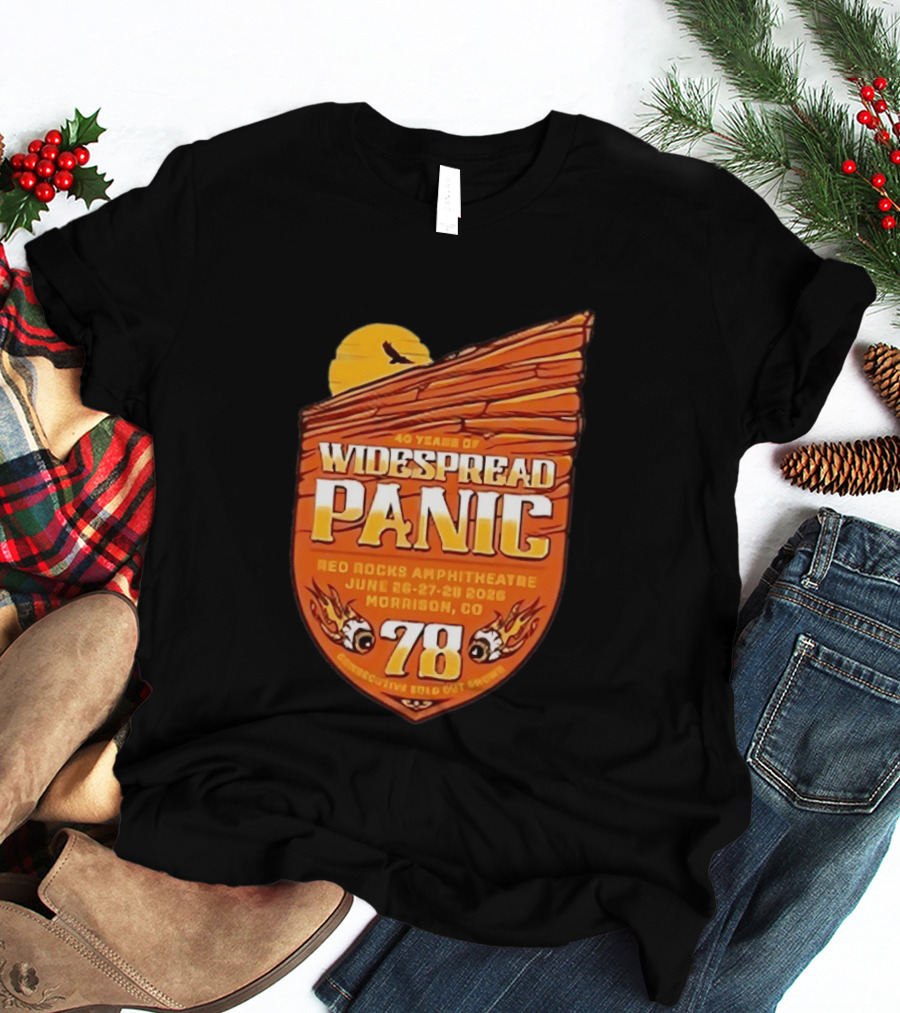 40 Years Of Widespread Panic Red Rocks Amphitheatre June 26 28 2026 Morrison Colorado 78 Consecutive Sold Out Shows T-Shirt