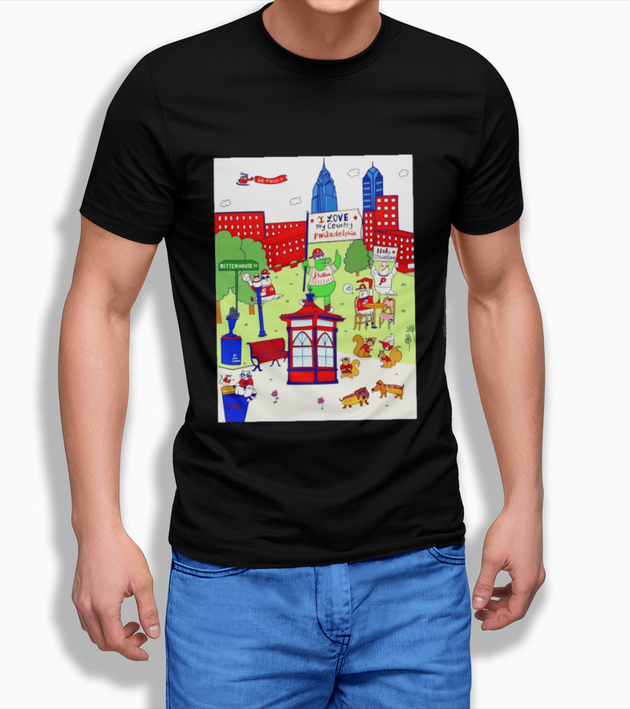 Philadelphia Phillies I Love My Country Rittenhouse Square Phillies Go Phils T-Shirt