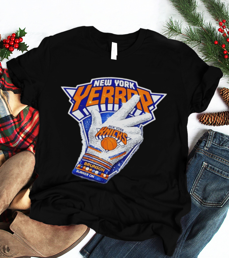 New York Yerrrp Jalen Brunson Knicks Burner On T-Shirt