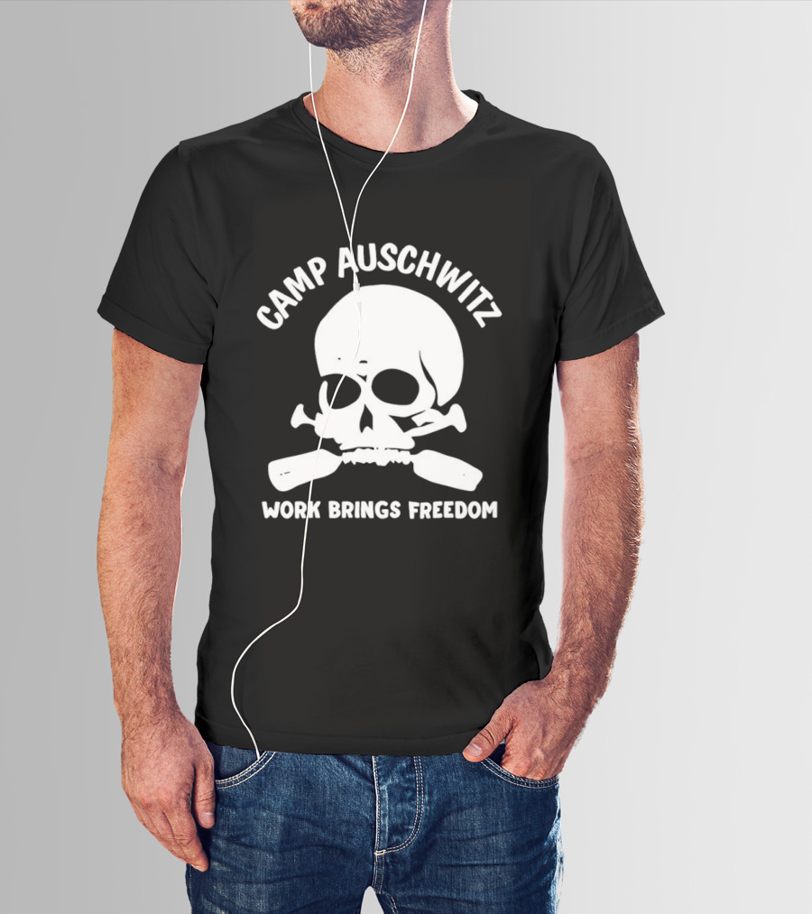 Camp Auschwitz Work Brings Freedom History T-Shirt