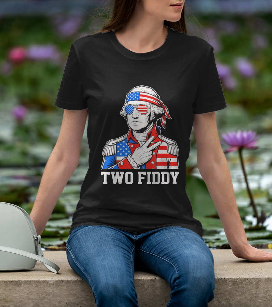 Two Fiddy George Washington American Flag 250th Anniversary T-Shirt