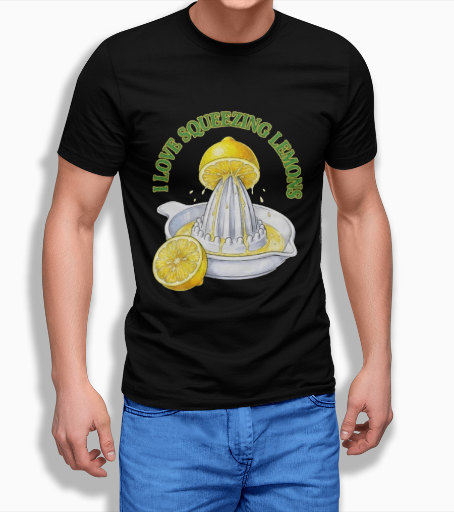I Love Squeezing Lemons Citrus Juicer And Fruit T-Shirt