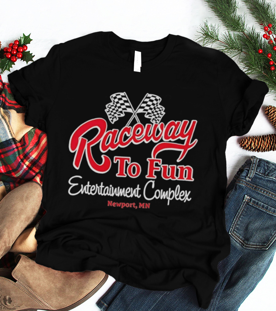 Raceway To Fun Entertainment Complex Newport MN Racing Flags T-Shirt