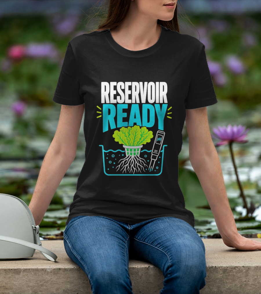 Reservoir Ready Hydroponic Lettuce Roots And Water PH Meter T-Shirt