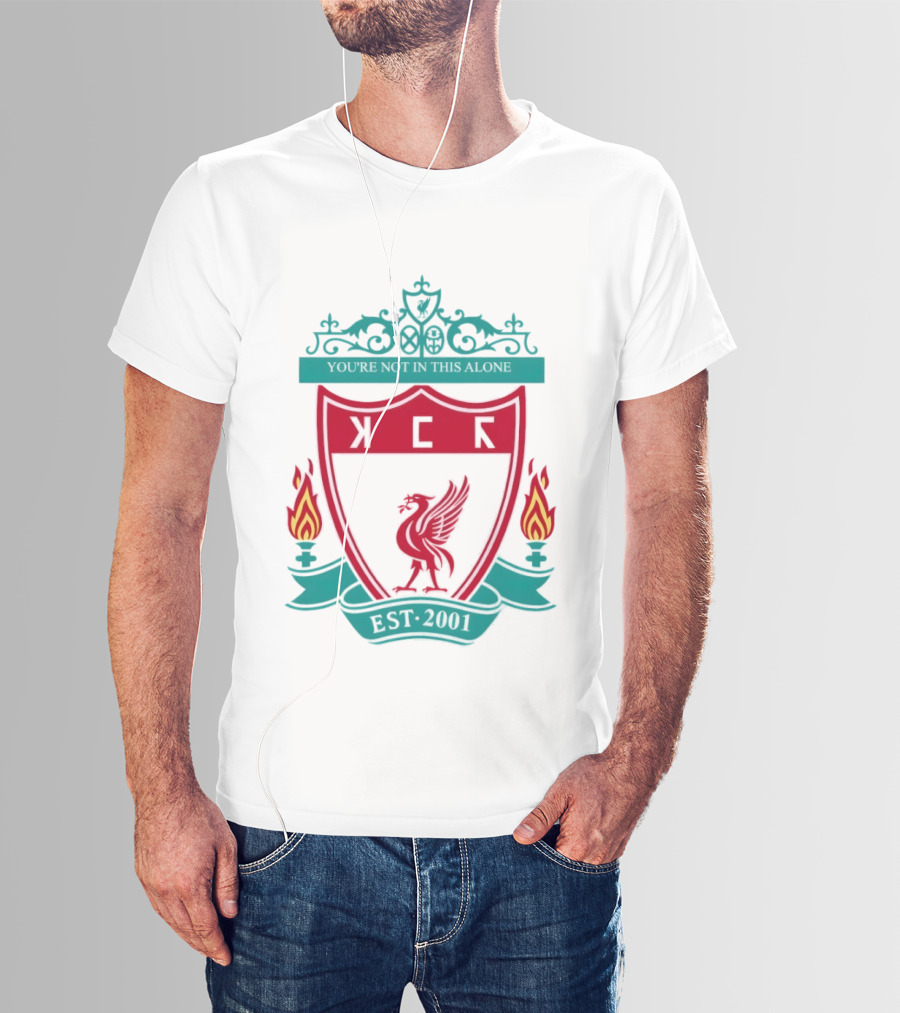 You're Not In This Alone Est 2001 Liverpool KFC Parody Crest With Liver Bird And Eternal Flames T-Shirt