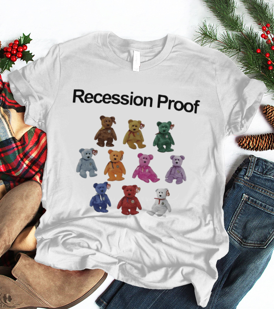 Recession Proof Ty Beanie Babies 90s Nostalgia Collectibles T-Shirt