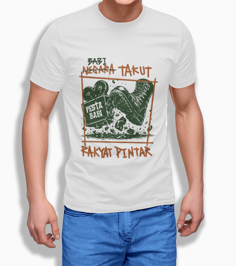 Babi Negara Takut Pesta Babi Rakyat Pintar T-Shirt