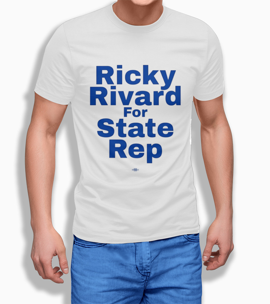 Ricky Rivard For State Representative Election Campaign T-Shirt