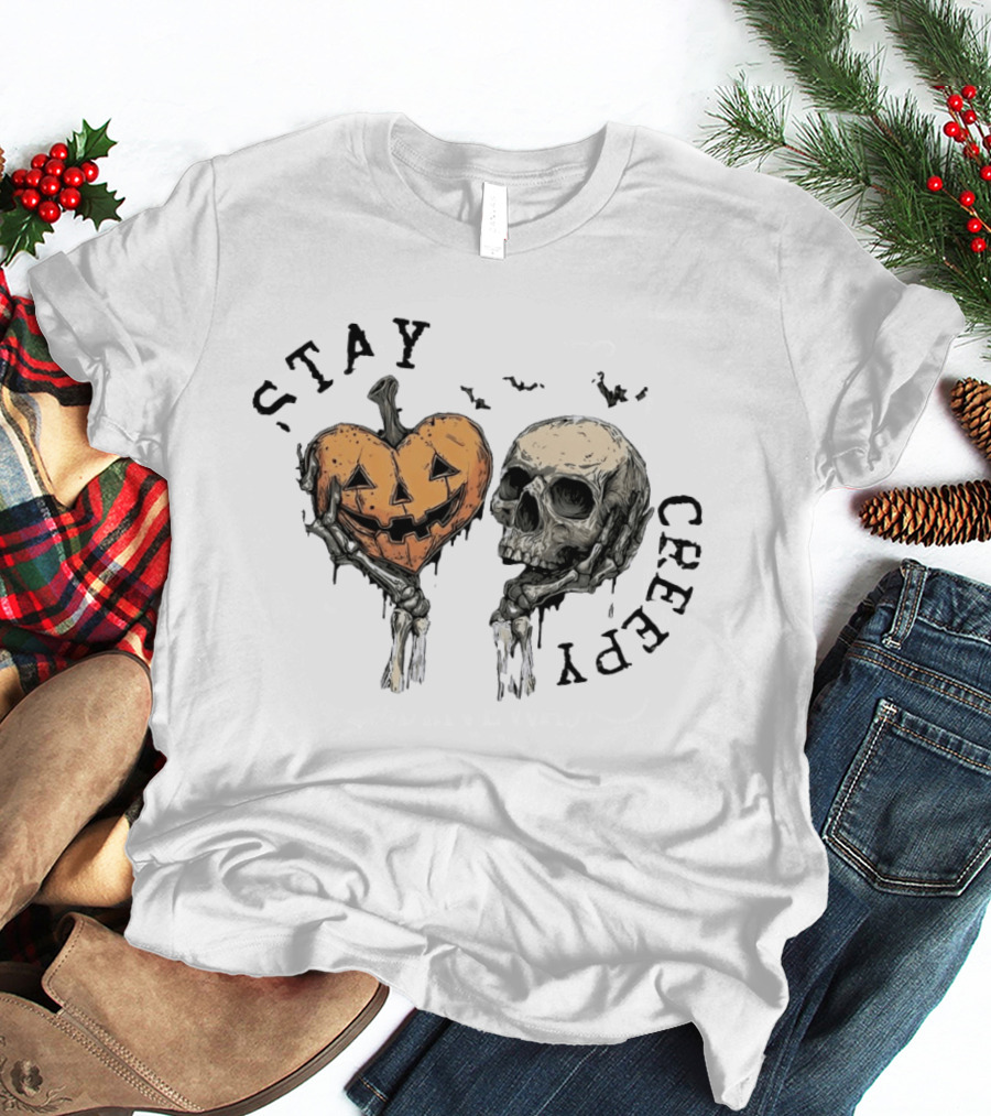 Stay Creepy Pumpkin Skull Halloween Spooky Skeleton Hands T-Shirt
