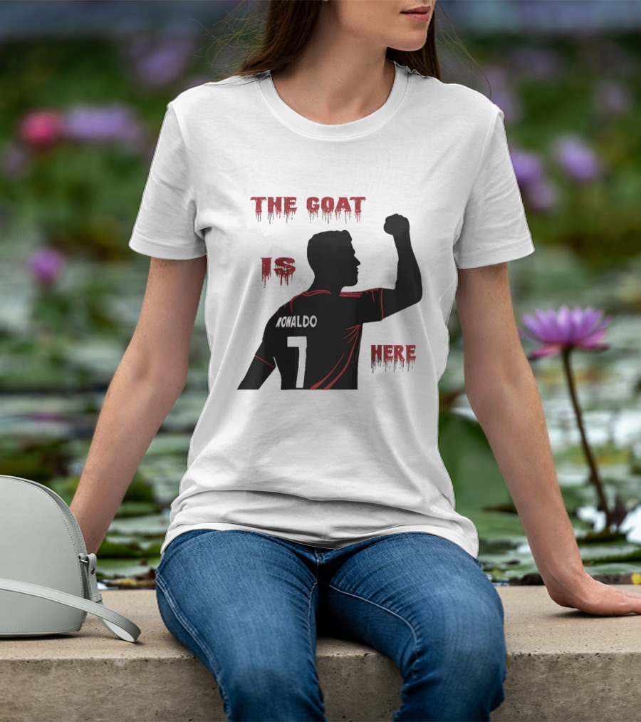 The Goat Is Here Cristiano Ronaldo 7 T-Shirt