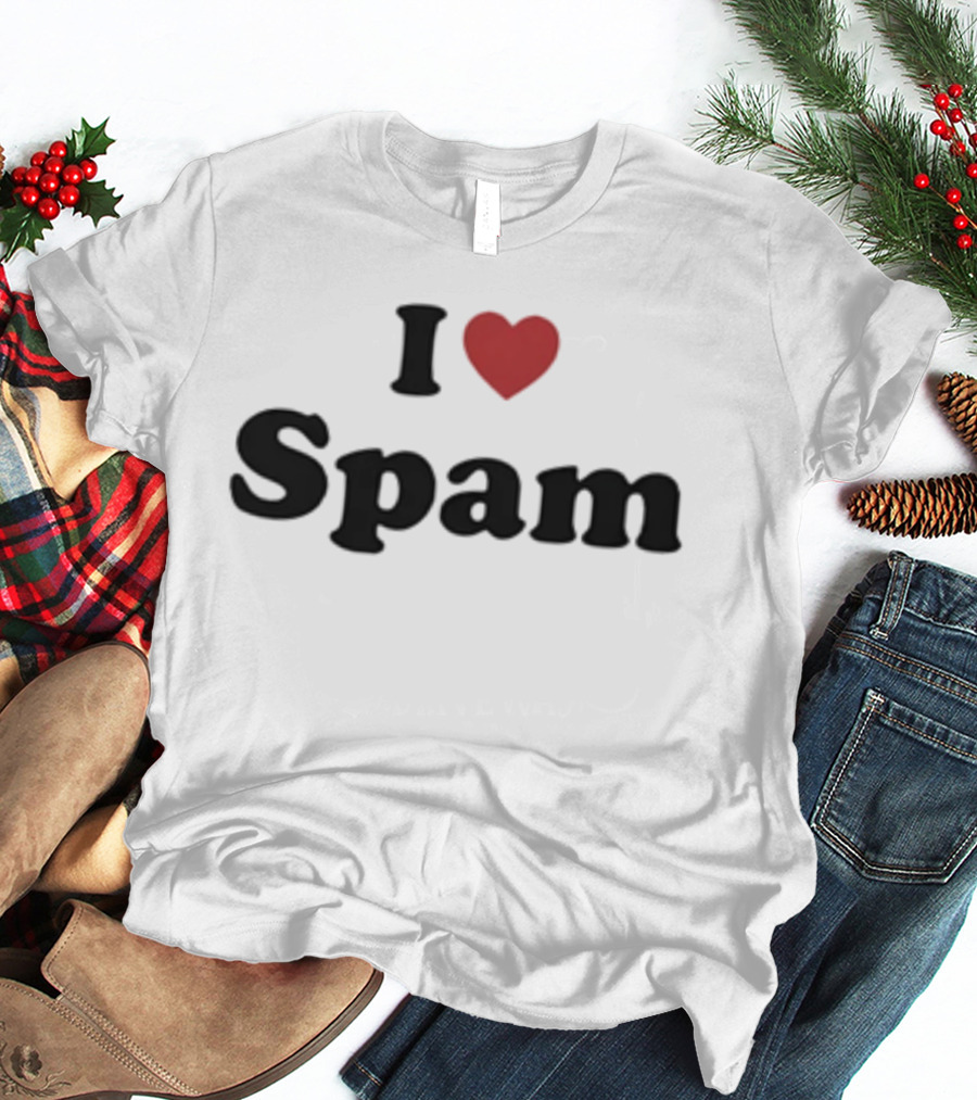 I Love Spam Heart Humor T-Shirt