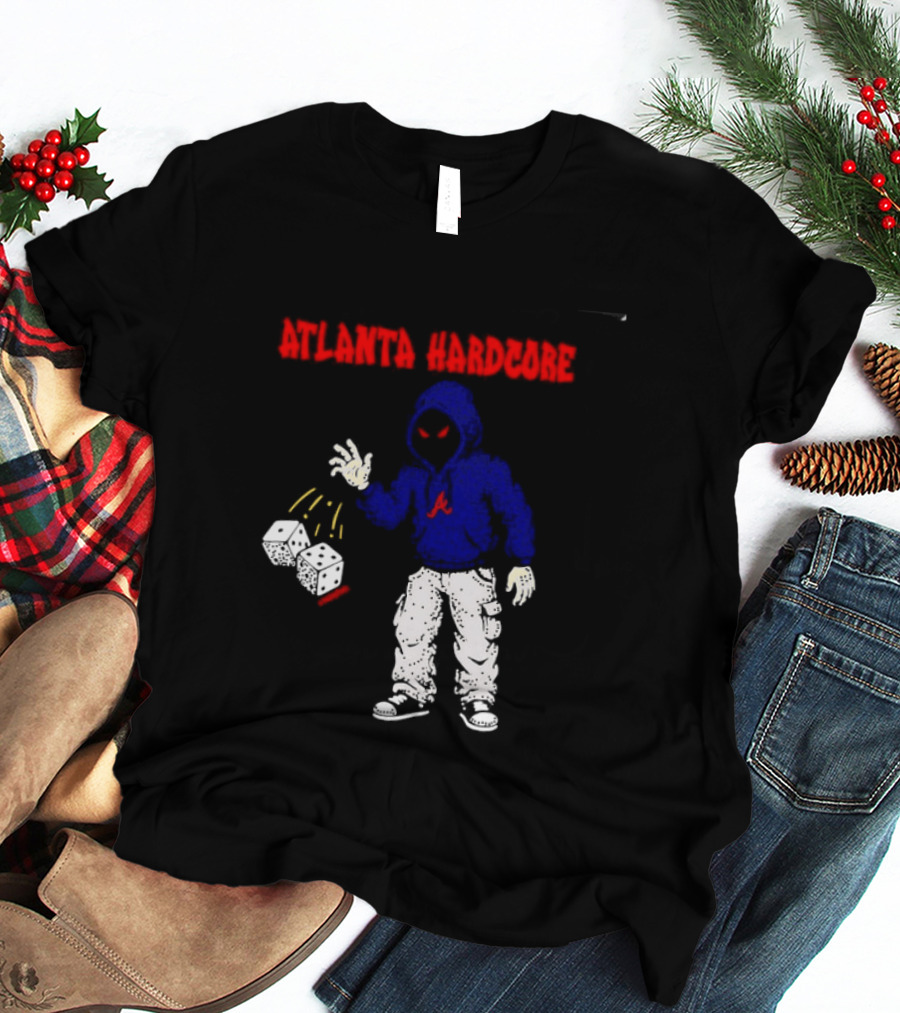 Atlanta Hardcore Braves Dice Throw Streetwear T-Shirt