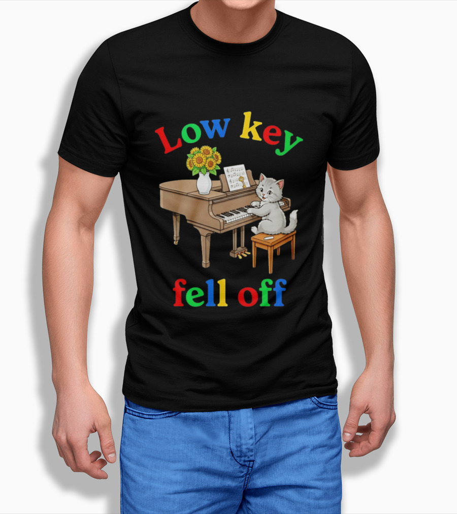 Low Key Cat On Piano Fell Off T-Shirt