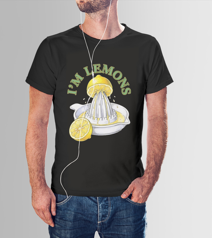 I'm Lemons Juicer And Sliced Citrus T-Shirt