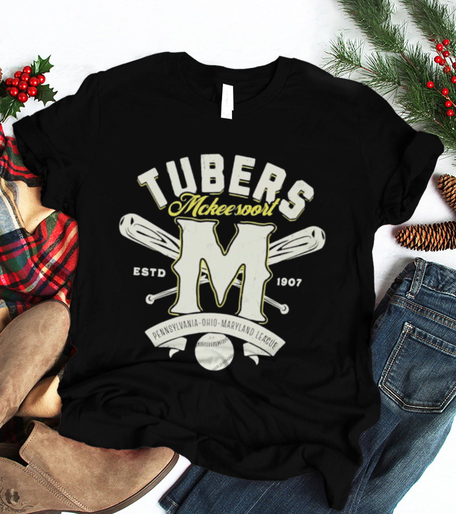 Tubers McKeesport Pennsylvania Ohio Maryland League Estd 1907 T-Shirt