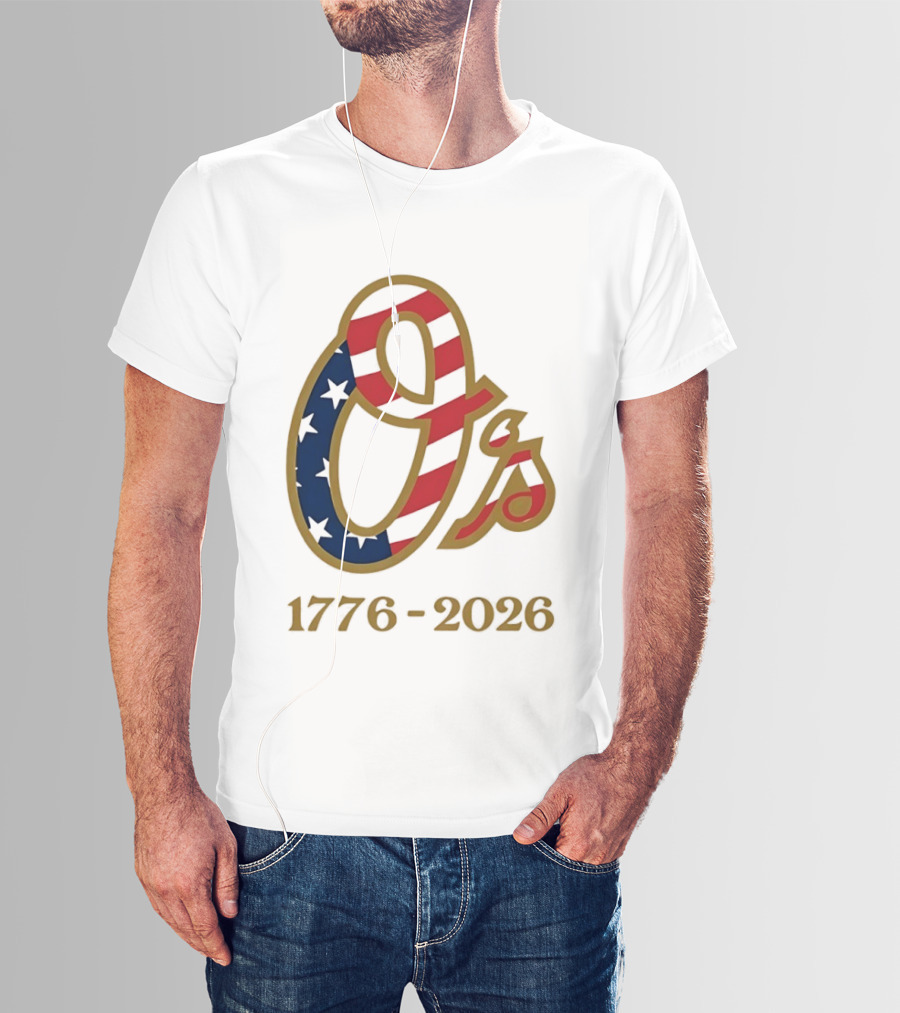 Baltimore Orioles MLB 1776 2026 250th Anniversary Fourth Of July Celebration T-Shirt