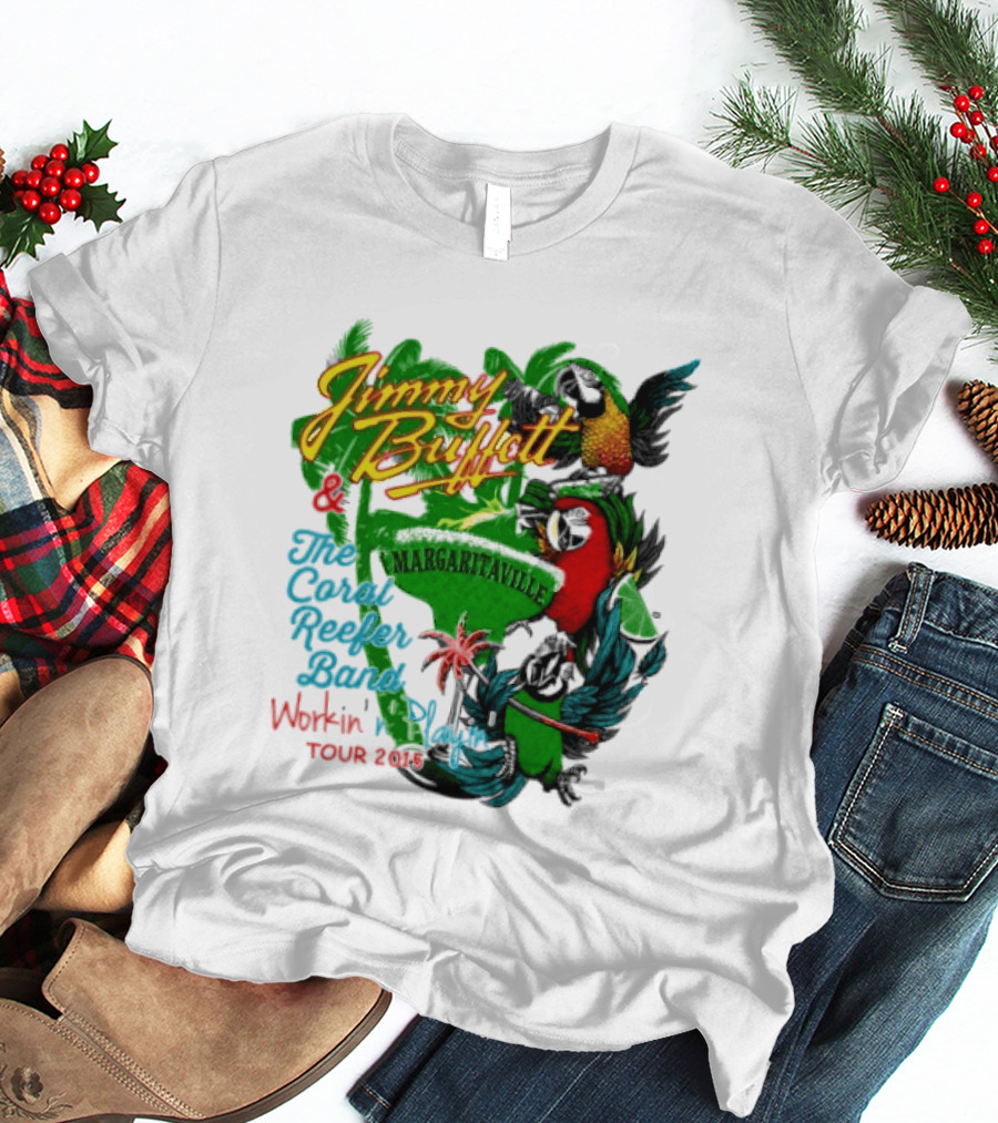 Jimmy Buffett Margaritaville Workin' And Playin' Tour 2015 Coral Reefer Band T-Shirt