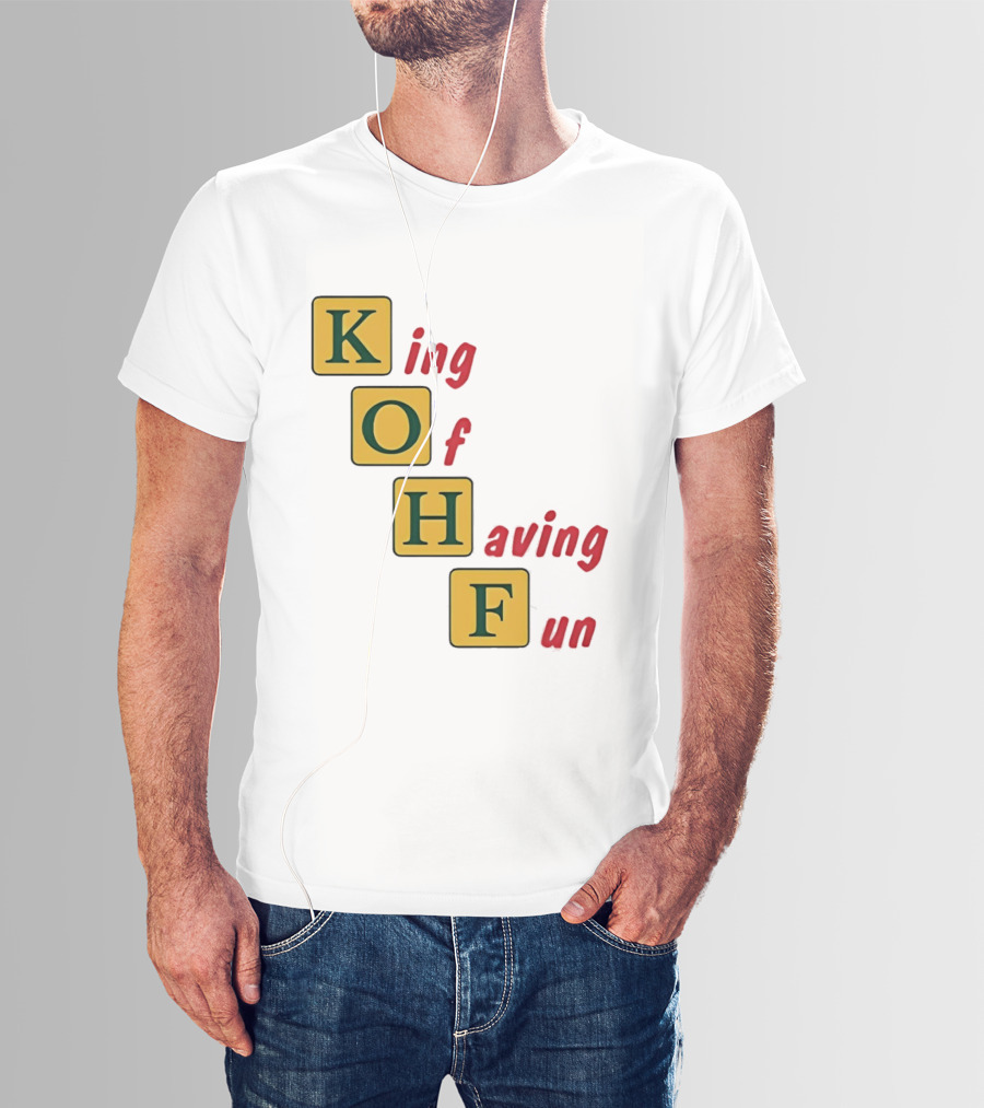 King Of Having Fun KOHF Acrostic Blocks T-Shirt
