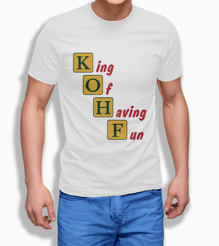 King Of Having Fun KOHF Acrostic Blocks T-Shirt