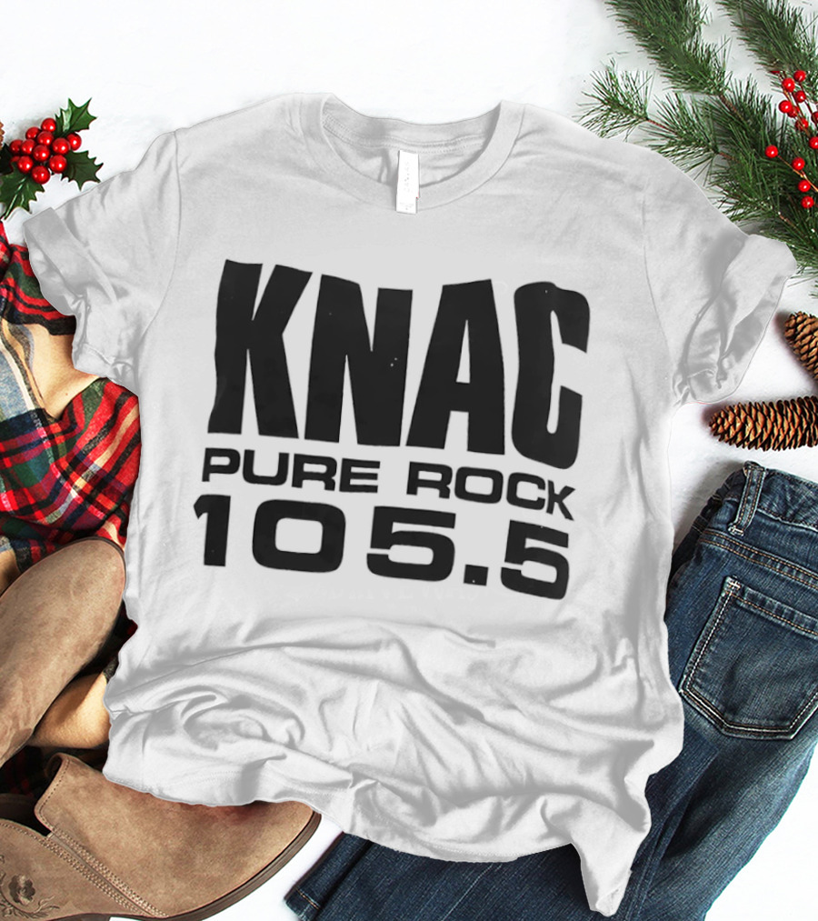 KNAC Pure Rock 105.5 Radio Station Classic Rock Fans T-Shirt