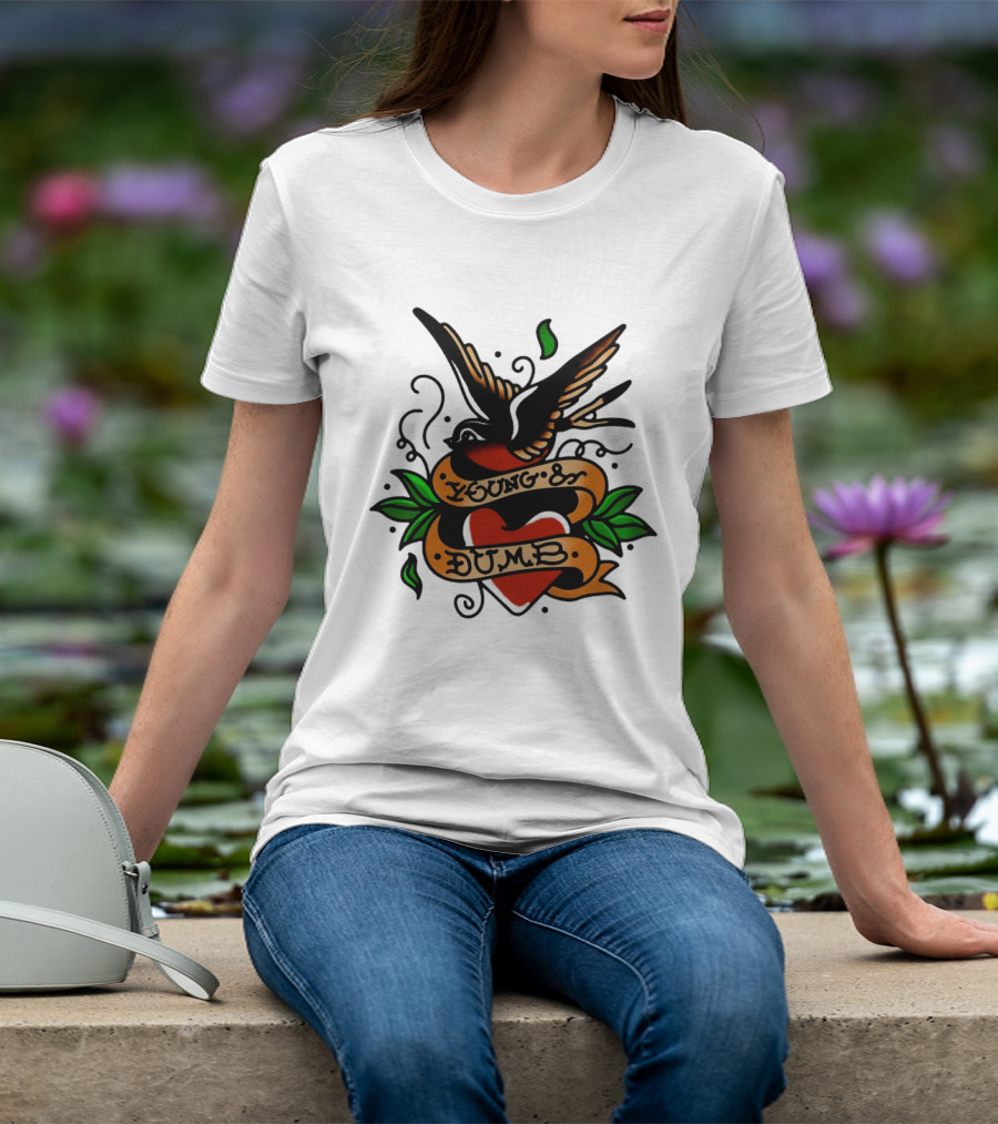 Young And Dumb Swallow Heart Tattoo Vintage Style With Banner And Leaves T-Shirt