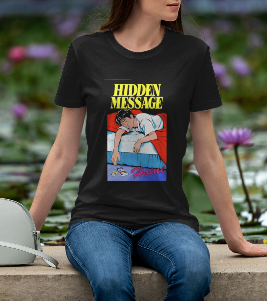 Hidden Message Home Sleeping Aesthetic Retro Vibes T-Shirt