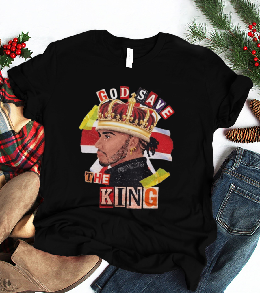God Save The King Lewis Hamilton Crowned British Champion T-Shirt