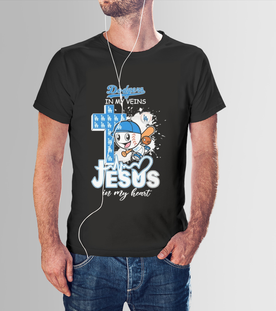 Los Angeles Dodgers In My Veins Jesus In My Heart LA Baseball Cross T-Shirt