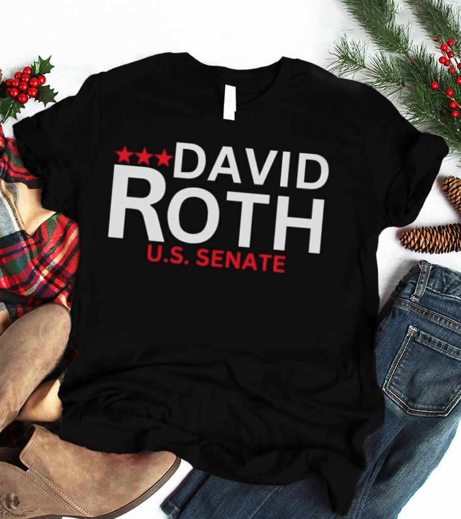 David Roth U.S. Senate Campaign 2026 With Red Stars T-Shirt