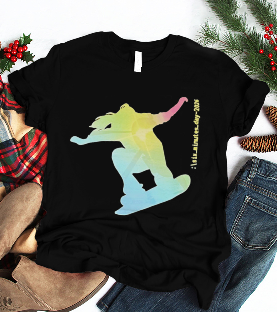 Six Minutes Day 2026 Snowboarding Snowboarder T-Shirt