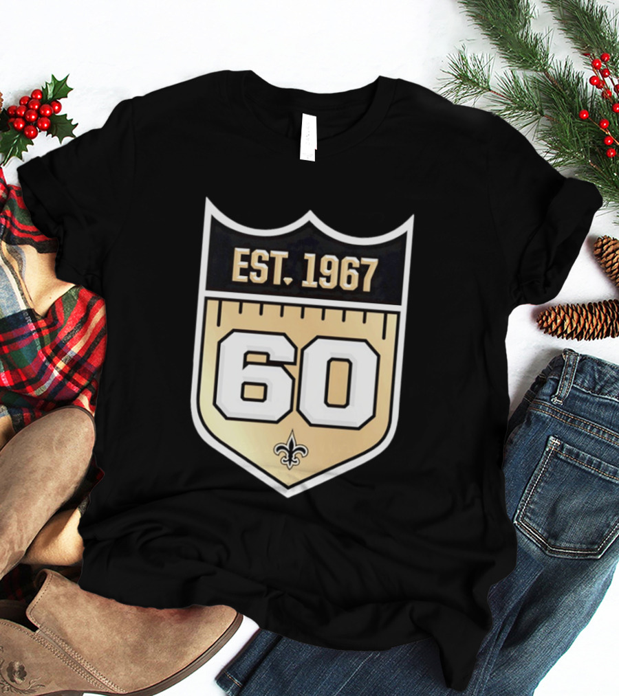 New Orleans Saints 60th Anniversary Est 1967 Fleur De Lis NFL Celebration T-Shirt
