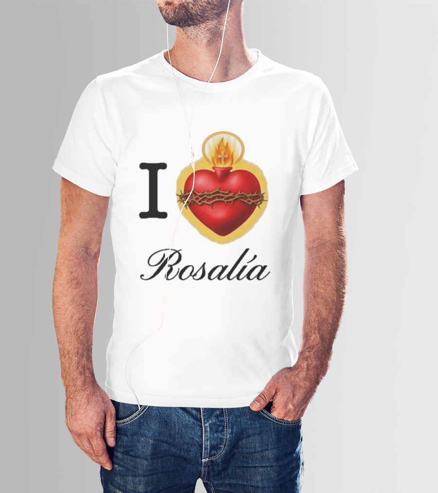 I Love Rosalía Sacred Heart T-Shirt