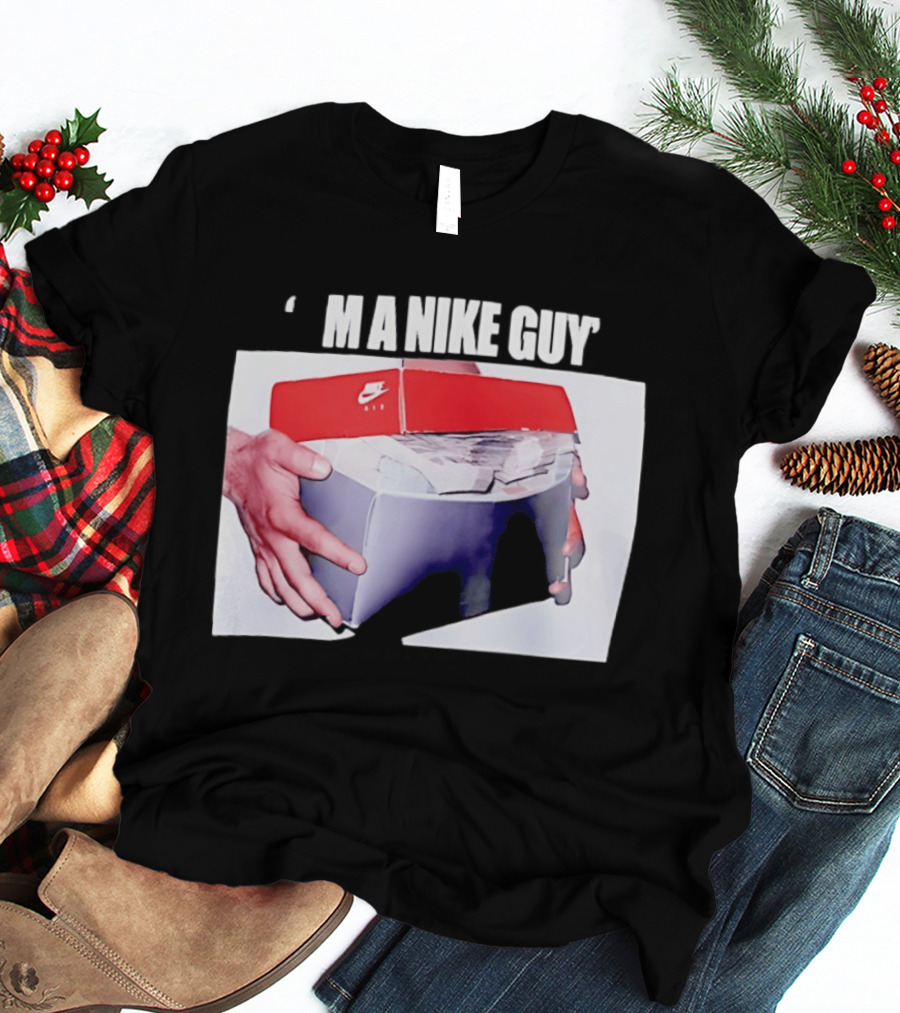 I'M A Nike Guy Money Box Sneaker Cash Stack T-Shirt