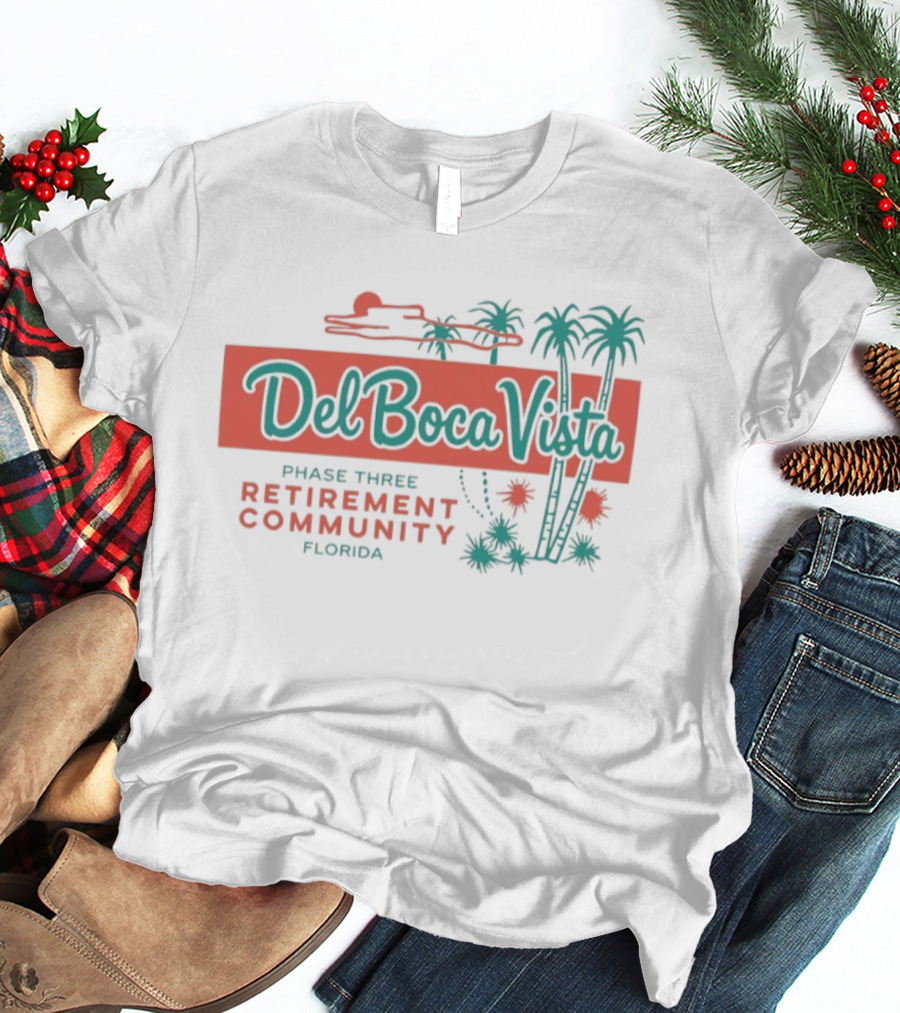 Del Boca Vista Phase Three Retirement Community Florida Palms T-Shirt