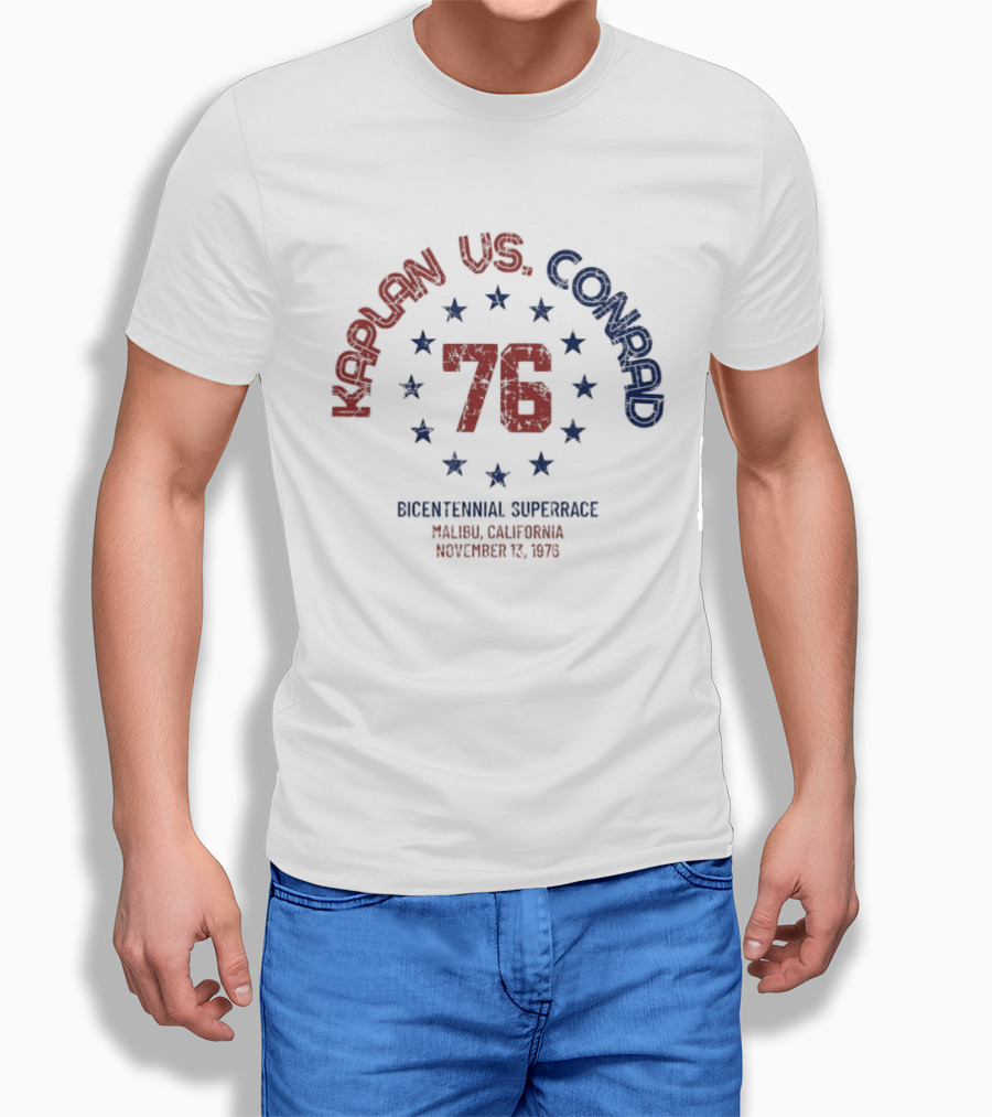 Kaplan Vs Conrad 76 Bicentennial Superrace Malibu California November 13 1976 T-Shirt