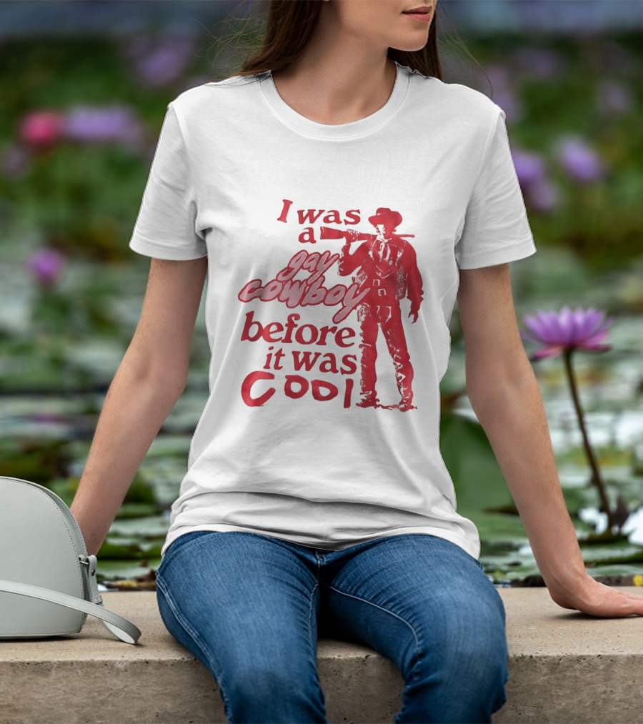 I Was A Gay Cowboy Before It Was Cool LGBTQ Pride Western Humor Red Figure T-Shirt