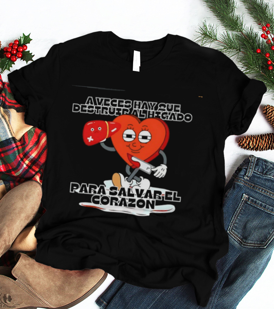 A Veces Hay Que Destruir Al Higado Para Salvar El Corazon Heart With Boxing Gloves Tropical Death T-Shirt