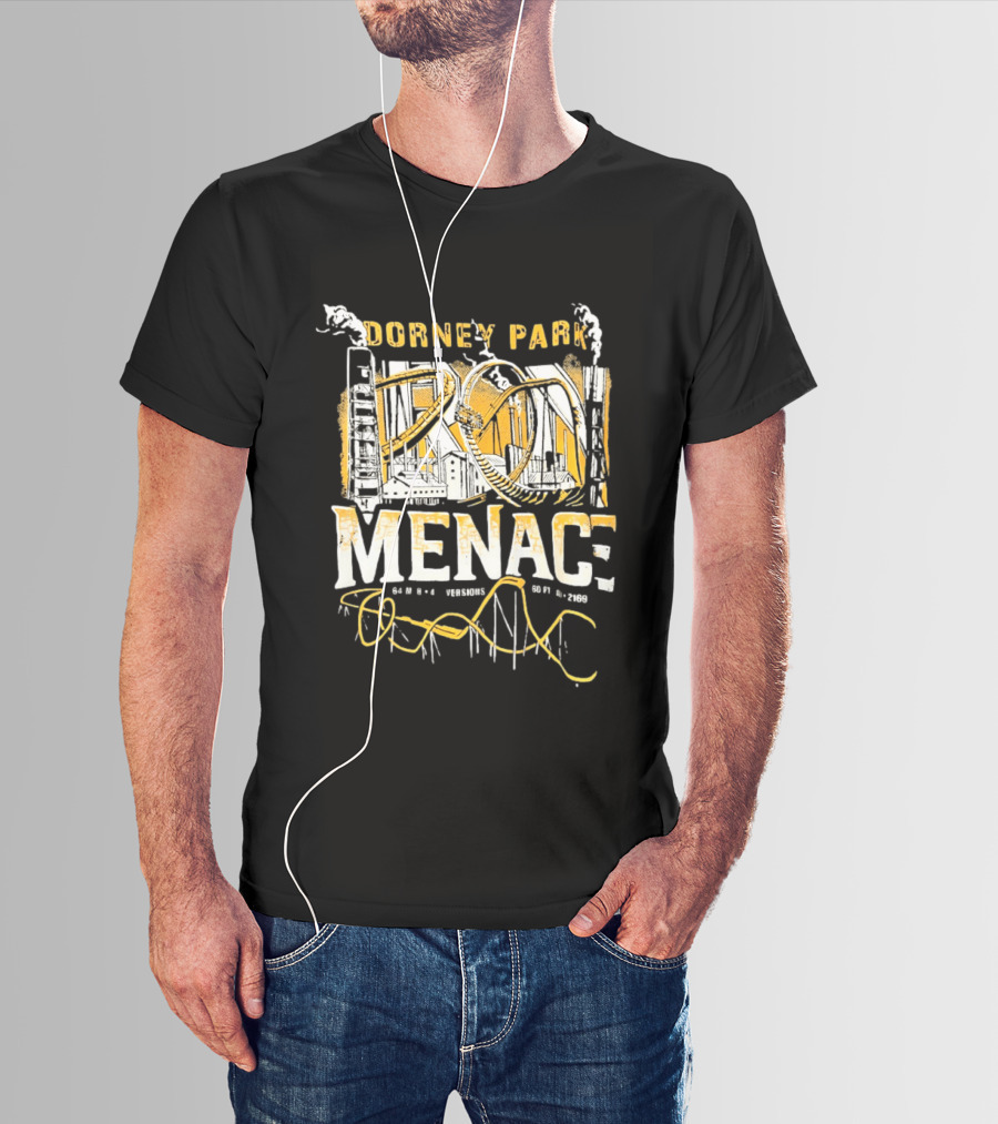 Dorney Park Iron Menace 64 Mph 4 Inversions 160 Ft Tall 2169 Ft Industrial Adventure T-Shirt