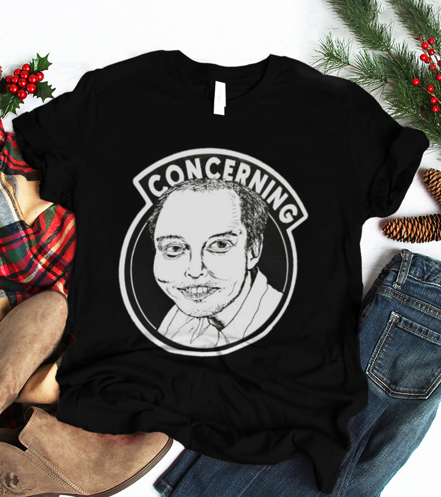 Concerning Elon Musk Meme Face Tesla Twitter T-Shirt
